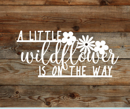 A little wildflower is on the way sign, custom girl baby shower sign, flower-themed baby shower