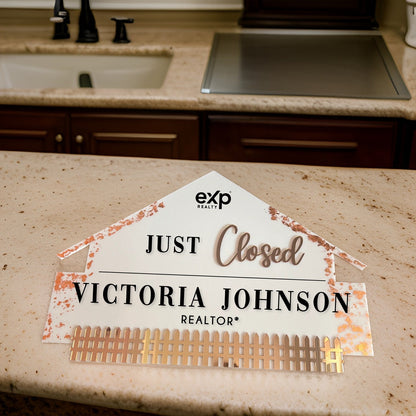 Rose gold closing sign Acrylic Real estate house closing sign with fence, just closed real estate sign, real estate agent, Just Closed sign