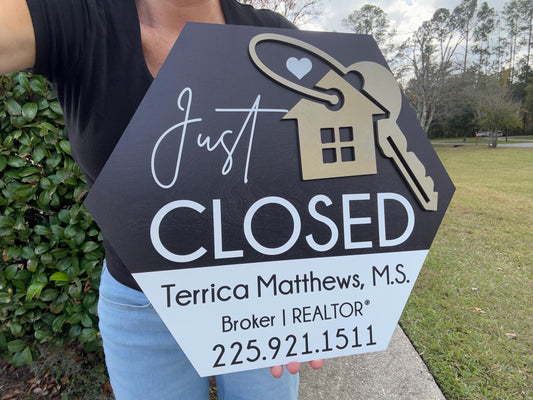 Just closed real estate sign, real estate closing sign, hexagon real estate sign, wooden closing sign, real estate agent prop sign