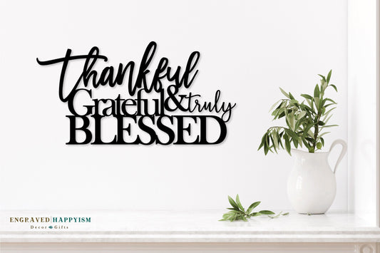 Thankful grateful & truly blessed sign, custom wood sign, family wall sign, custom wood sign, home decor inspiration, blessed sign