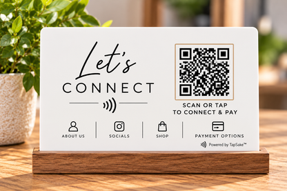 TapSake™ Business Connect 4 × 6 Acrylic NFC + QR Sign