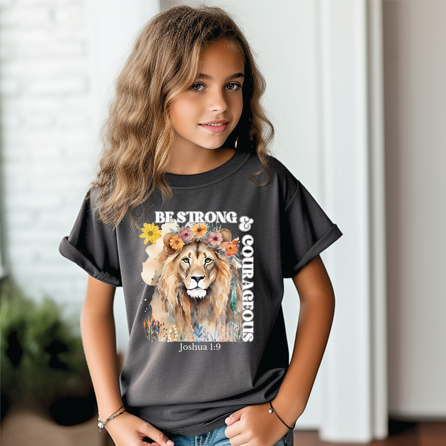 Be strong & courageous Joshua 1:9 girls youth tee shirt