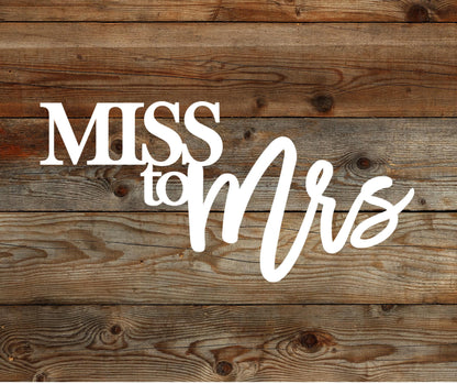 Miss to Mrs sign, custom wood sign, wedding shower sign, bridal shower decor, weddings