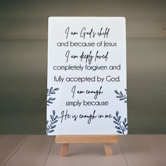 Child of God sign, Acrylic tabletop sign with easel stand