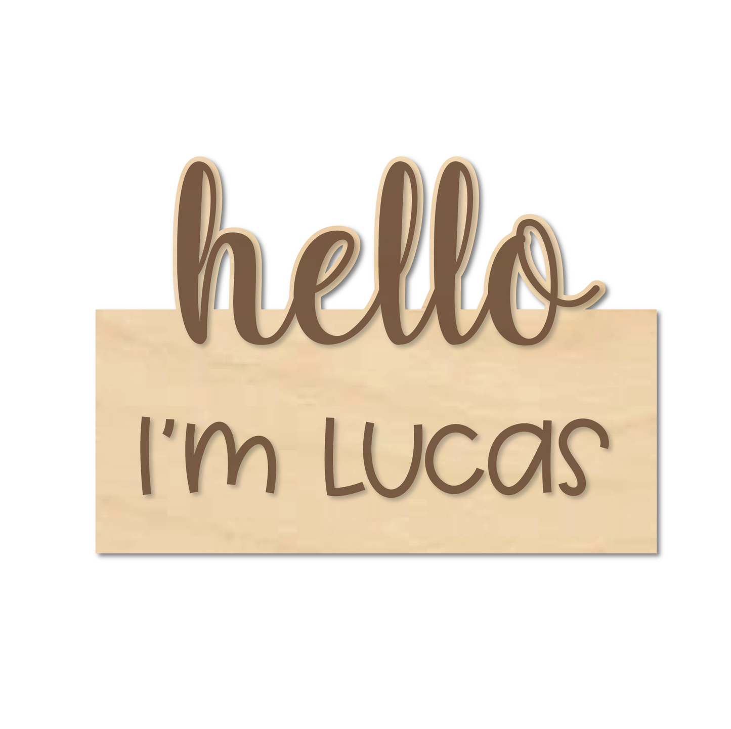 Hello I'm "___" Engraved Newborn sign with baby name