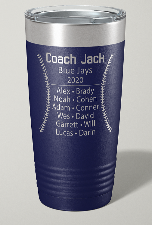 Engraved Baseball Coach 20 oz Stainless Steel Tumbler - Happyism, Inc. Engraving 