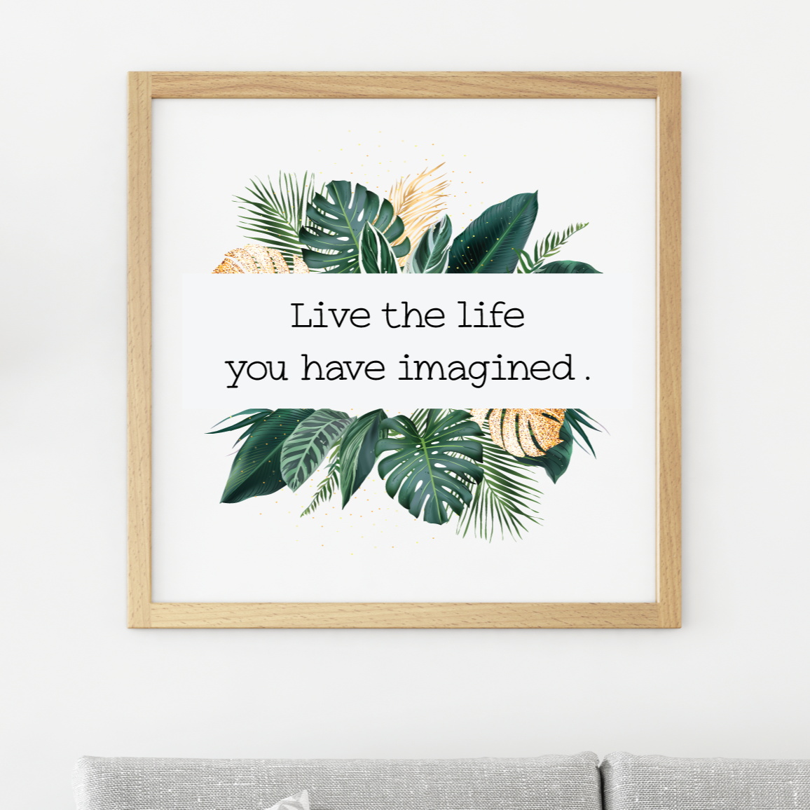 Inspirational farmhouse sign - live the life you have imagined sign. inspiration