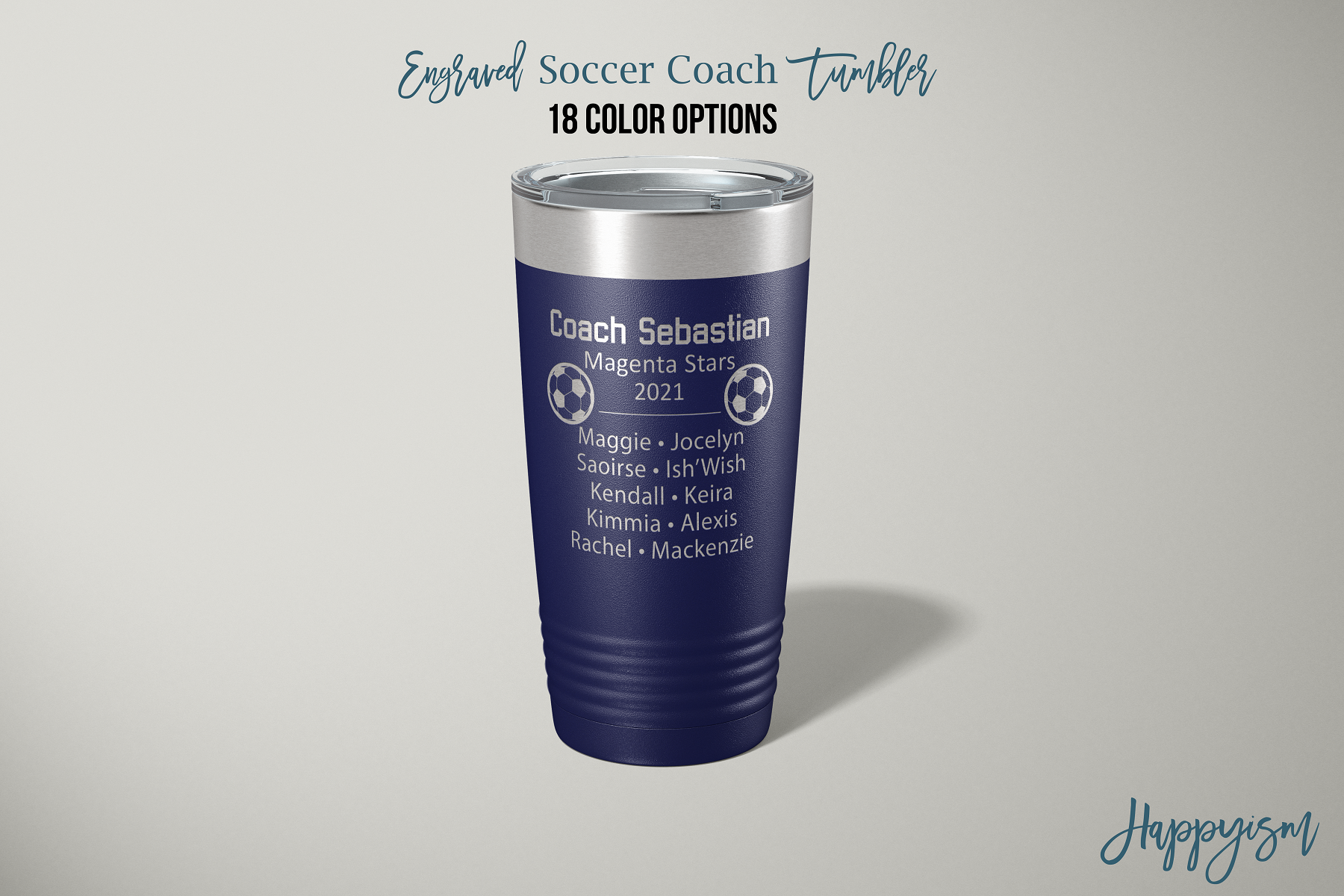 Engraved Soccer Coach 20 oz Stainless Steel Tumbler - Happyism, Inc. Engraving 